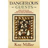 Dangerous Guests by Miller, Ken, 9780801450556