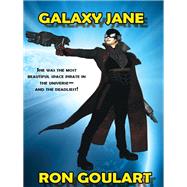 Galaxy Jane by Ron Goulart, 9781434440556