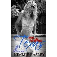 Tasting Texas by Easley, Kimmie, 9781499720556