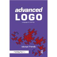 Advanced Logo by Michael Friendly, 9781563210556