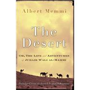 Desert, the by Memmi, Albert; Roumani, Judith, 9780815610557
