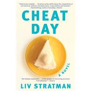 Cheat Day A Novel by Stratman, Liv, 9781982140557