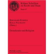 Demokratie Und Religion by Kempen, Bernhard; Naumann, Kolja, 9783631620557