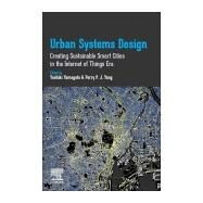 Urban Systems Design by Yamagata, Yoshiki; Yang, Perry P. J., 9780128160558