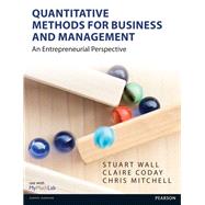Quantitative Methods for Business and Management by Wall, Stuart; Coday, Claire; Mitchell, Chris, 9780273770558