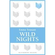 Wild Nights by Emma Tennant, 9781448210558