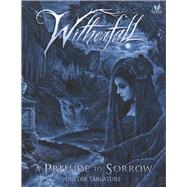 Witherfall - A Prelude To Sorrow Guitar Tablature by Witherfall, 9781667860558
