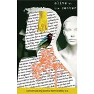 Seattle: Alive at the Center: Contemporary Poems from Seattle, Washington by Walker, Cody; Horowitz, David D.; Flenniken, Kathleen, 9781932010558