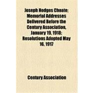 Joseph Hodges Choate by Century Association, 9781154480559
