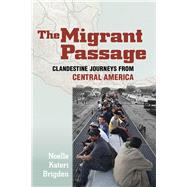 The Migrant Passage by Brigden, Noelle Kateri, 9781501730559