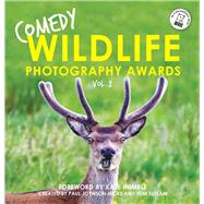 Comedy Wildlife Photography Awards Vol. 2 by Joynson-Hicks, Paul; Sullam, Tom; Humble, Kate, 9781788700559
