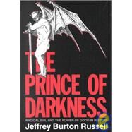The Prince of Darkness by Russell, Jeffrey Burton, 9780801480560