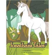 Jonathans Tales by Tom Kissack, 9781669890560
