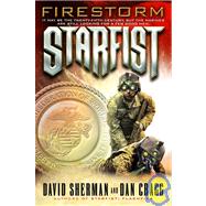 Starfist: Firestorm by SHERMAN, DAVIDCRAGG, DAN, 9780345460561