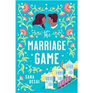 The Marriage Game by Desai, Sara, 9780593100561