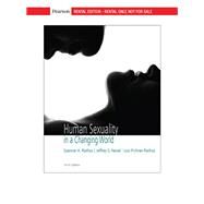 Human Sexuality in a Changing World [Rental Edition] by Rathus, Spencer A., 9780135570562