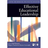 Effective Educational Leadership by Nigel Bennett, 9780761940562