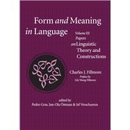 Form and Meaning in Language by Fillmore, Charles J.; Gras, Pedro; stman, Jan-ola; Verschueren, Jef, 9781684000562