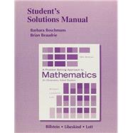 Student's Solutions Manual for A Problem Solving Approach to Mathematics for Elementary School Teachers by Billstein, Rick; Libeskind, Shlomo; Lott, Johnny, 9780321990563