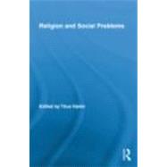 Religion and Social Problems by Hjelm; Titus, 9780415800563