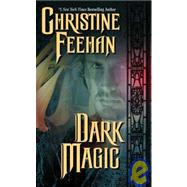 Dark Magic by Feehan, Christine, 9780843960563