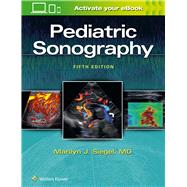Pediatric Sonography by Siegel, Marilyn J., 9781496370563