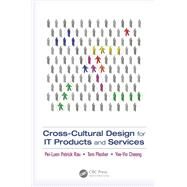 Cross-cultural Design for It Products and Services by Rau, Pei-luen; Plocher, Tom; Choong, Yee-Yin, 9780367380564