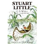 Stuart Little by White, E. B., 9780064400565