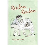 Reuben, Reuben by De Vries, Peter, 9780226170565