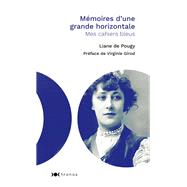 Mmoires d'une grande horizontale by Liane de Pougy, 9782380940565