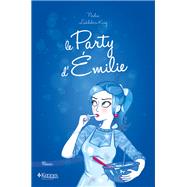 Le Party d'milie by Nadia Lakhdari King, 9782875800565