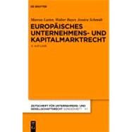 Europisches Unternehmens Und Kapitalmarktrecht / European Company and Capital Market Law by Lutter, Marcus; Bayer, Walter; Schmidt, Jessica, 9783899490565