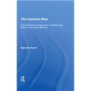The Cautious Bear by Karsh, Efraim, 9780367290566