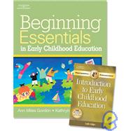 Beginning Essentials in Early Childhood Education (with Professional Enhancement Booklet) by Gordon, Amy, 9781418050566