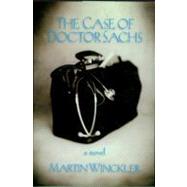 The Case of Dr. Sachs by WINCKLER, MARTINASHER, LINDA, 9781583220566