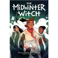 The Midwinter Witch: A Graphic Novel (The Witch Boy Trilogy #3) (Library Edition) by Ostertag, Molly Knox, 9781338540567