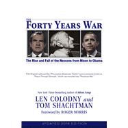The Forty Years War by Colodny, Len; Shachtman, Tom, 9781634240567