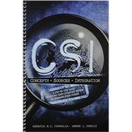 CSI: A Step-by-Step Guide to Writing Your Literature Review in Communication Studies by Curnalia, Rebecca M. L.; Ferris, Amber Lee, 9781465250568