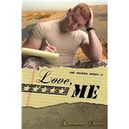 Love, Me by Britt, Lorraine; Moss, J. Ben, 9781523420568