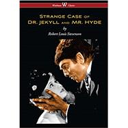STRANGE CASE OF DR. JEKYLL AND MR. HYDE by Robert Louis Stevenson, 9789176370568