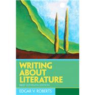 Writing About Literature - Brief by Roberts, Edgar V., 9780131540569