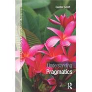 Understanding Pragmatics by Senft; Gunter, 9780415840569