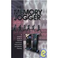 Memory Jogger II : A Desktop Guide of Tools for Continuous Improvement and Effective Planning by Brassard, Michael, 9781576810569