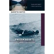 Frozen Assets by Bates, Quentin, 9781616950569