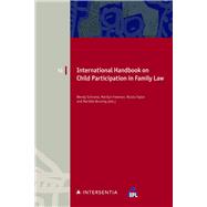 International Handbook on Child Participation in Family Law by Schrama, Wendy; Freeman, Marilyn; Taylor, Nicola; Bruning, Marielle, 9781839700569