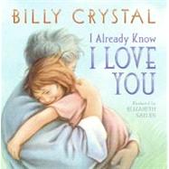 I ALREADY KNOW I LOVE YOU   BB by CRYSTAL BILLY, 9780061450570