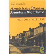 American Dream, American Nightmare by Hume, Kathryn, 9780252070570
