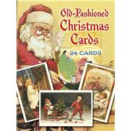 Old-Fashioned Christmas Cards 24 Cards by Oldham, Gabriella, 9780486260570