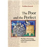 The Poor and The Perfect by Senocak, Neslihan, 9780801450570