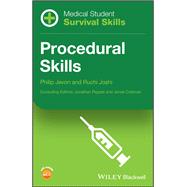 Medical Student Survival Skills Procedural Skills by Jevon, Philip; Joshi, Ruchi, 9781118870570